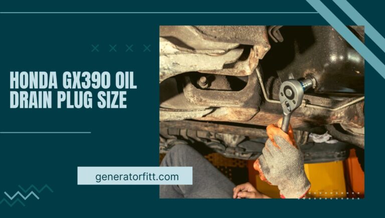 What is Honda GX390 Oil Drain Plug Size?
