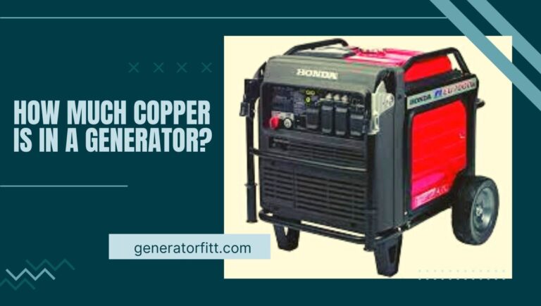 How Much Copper is in a Generator? (Ultimate Guide) In 2023