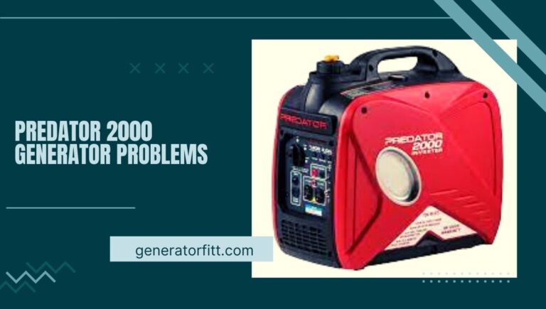 Predator 2000 Generator Problems: (Troubleshooting and Solutions)