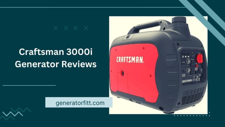 Craftsman 3000I Generator Reviews: (Buying Guide!) In 2023