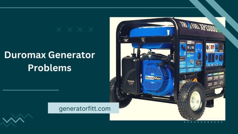 Duromax Generator Problems: (Troubleshooting & Solutions)
