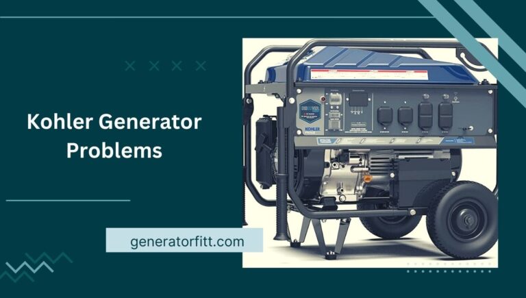Kohler Generator Problems: (Solution and Maintenance Tips) In 2023