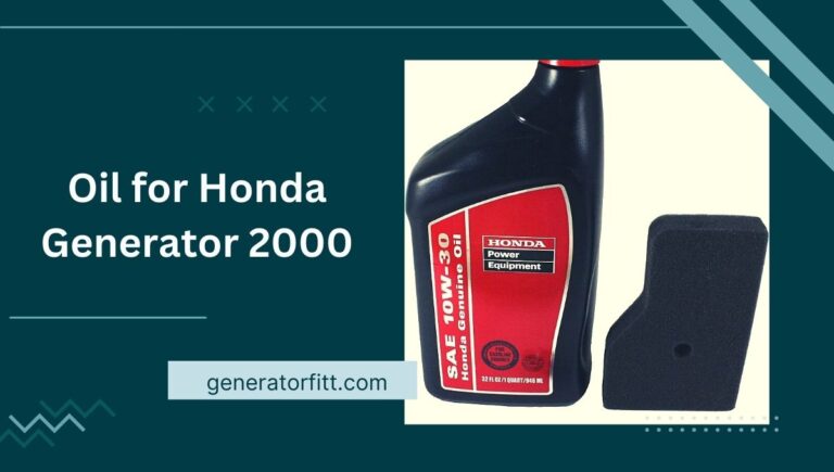 Oil for Honda Generator 2000