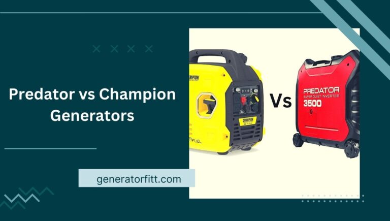 Predator vs Champion Generators (Best Comparison) In 2023