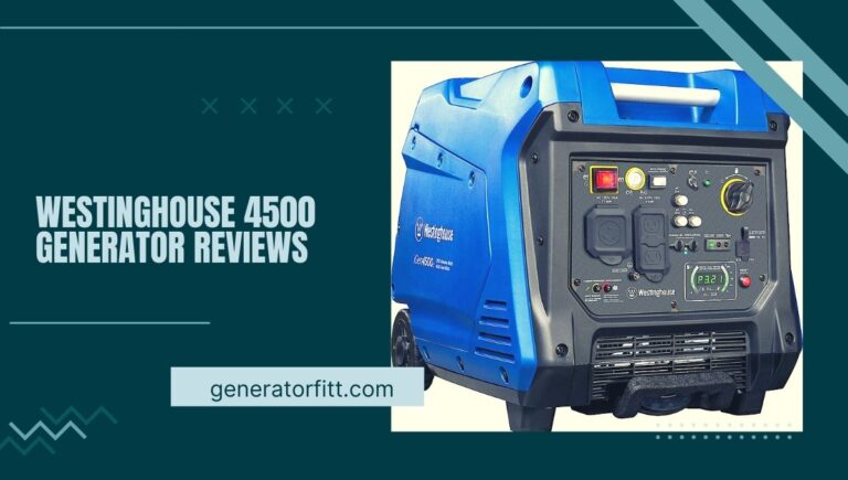 Westinghouse 4500 Generator Reviews