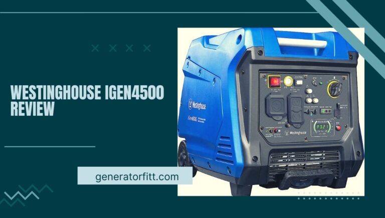 Westinghouse Igen4500 Review: (Specification & Features) 2023